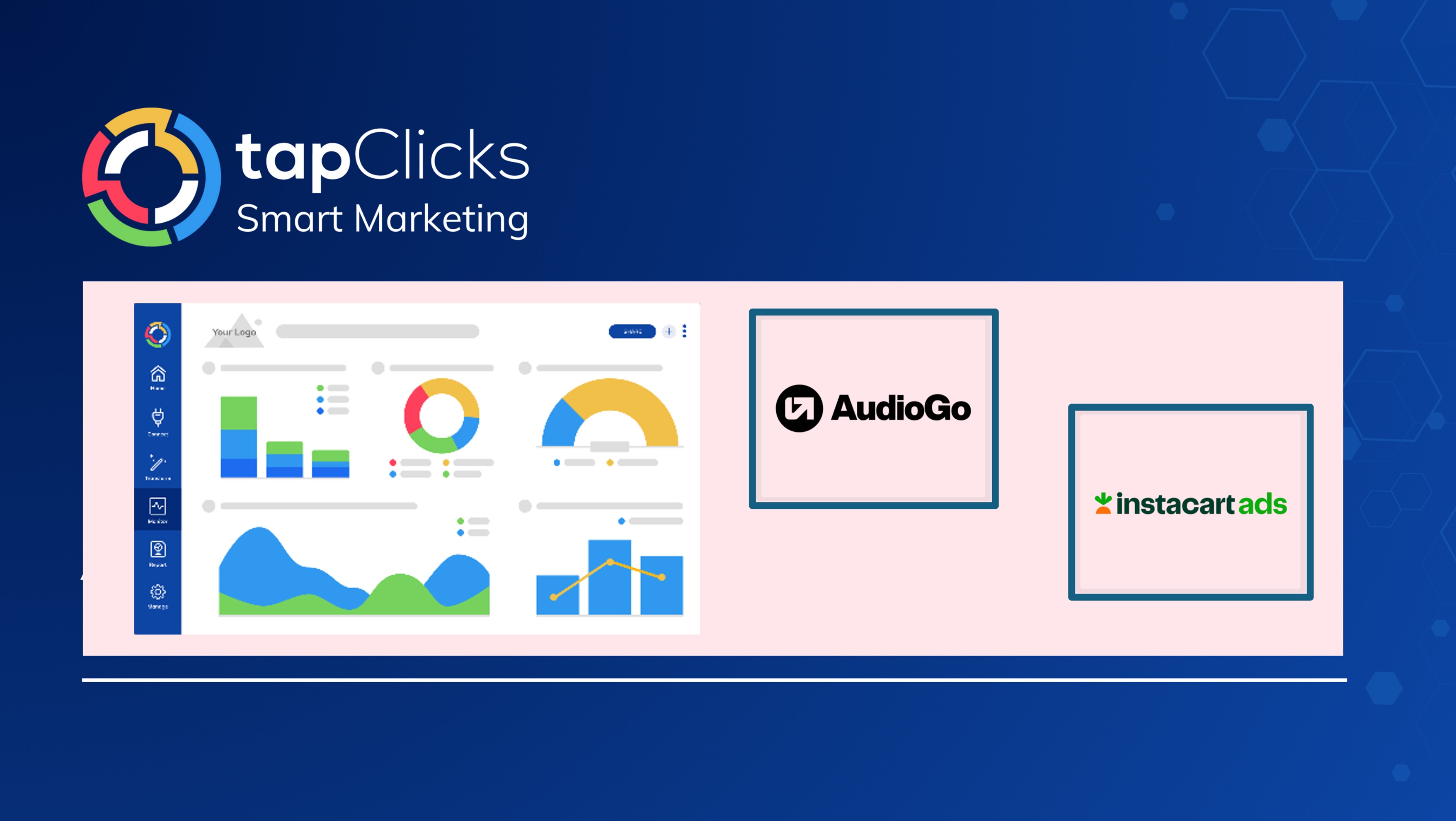 TapClicks Expands Unified Marketing Intelligence with AudioGO and Instacart Instant-On Connectors