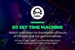 CLUBBING TV UNVEILS DJ SET TIME MACHINE