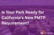 The MH Trainer Announces HCD-Approved Park Manager Training Program Course for California Mobilehome & RV Parks