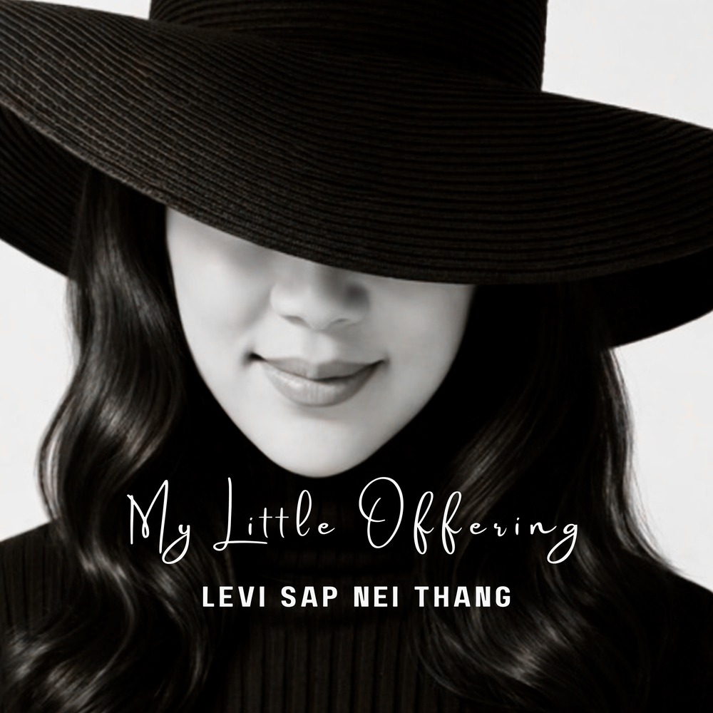 Levi Sap Nei Thang Releases Christian Gospel Album ‘My Little Offering’ on Valentine’s Day