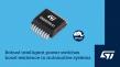 Intelligent automotive high-side driver from STMicroelectronics powers and protects during severe voltage transients