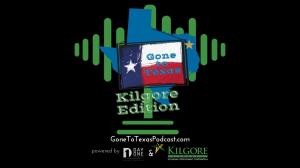 Gone to Texas Logo featuring Kilgore Texas