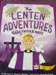  Liguori Publications Releases The Lenten Adventures with Father Nate