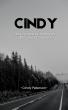 Veteran Journalist Cindy Peterson Releases Debut Memoir “CINDY,” Chronicling a Woman’s Journey to Letting Go