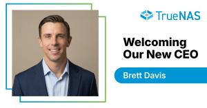 Welcoming Our New CEO, Brett Davis