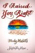 Washington Stone Announces Release of 'I Raised You Right: Study Habits,'