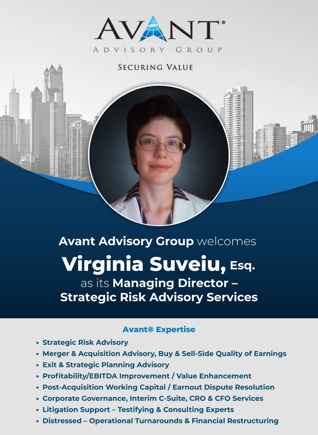 Avant® Advisory Group Welcomes Virginia Suveiu, Esq. as Managing Director – Strategic Risk Advisory Services
