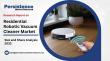 Residential Robotic Vacuum Cleaner Market Set for Strong Growth with Rising Automation in Homes