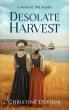Christine Dufour’s ‘Desolate Harvest’ Explores Resilience Amid Wartime Conflict