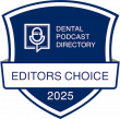 Dental Podcast Directory Announces 2025 Award Winners: Three Podcasts Honored for Excellence in Dental Media