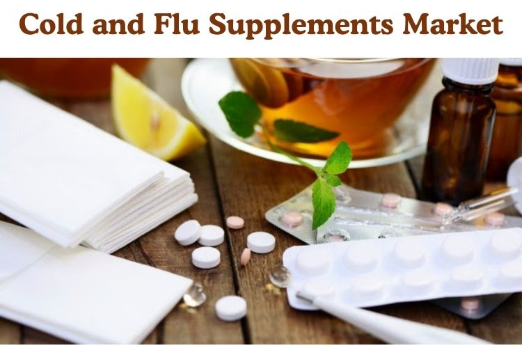 Cold and Flu Supplements Market to Reach US$ 32.9 Billion by 2031 | Driven by Rising Preventive Healthcare Demand