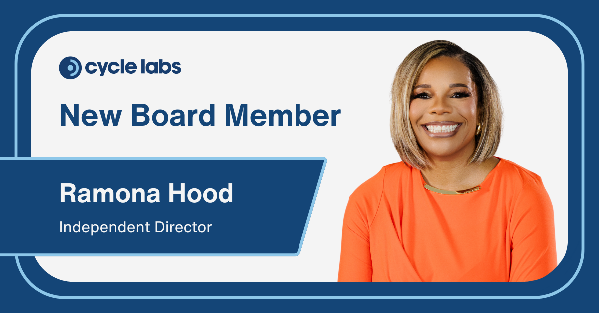 Cycle Labs Appoints Ramona Hood as Independent Director to Board of Directors