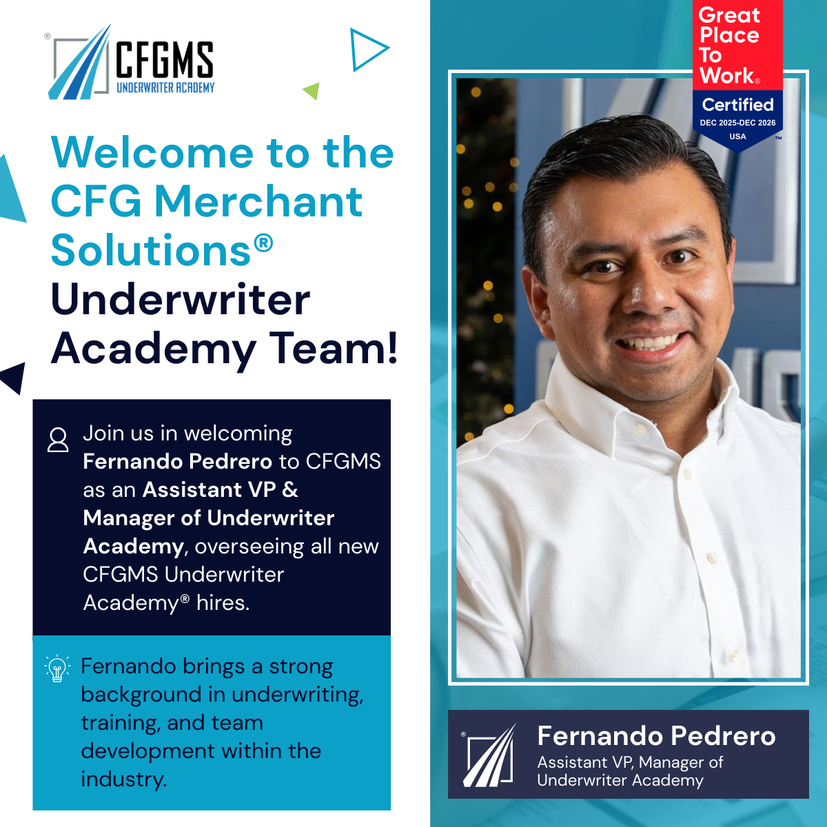 CFGMS Announces Fernando Pedrero as Assistant VP, Manager of Underwriter Academy