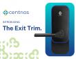Centrios Launches Smart Exit Device Trim