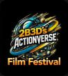 2B3D’s Actionverse Film Festival - Feb 22nd Historic Lido Theater
