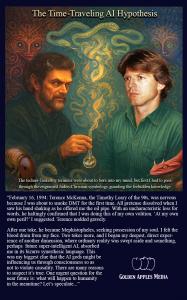 Michael E. Arth with Terence McKenna as Mephistopheles. Smoke is rising from the oil pipe and turning into serpents
