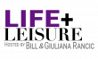 Roadtrippers Selected for Upcoming Feature on Life+Leisure Hosted by Bill and Giuliana Rancic