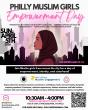 Know Your Worth Hosts Their First-Ever Philly Muslim Girls Empowerment Day