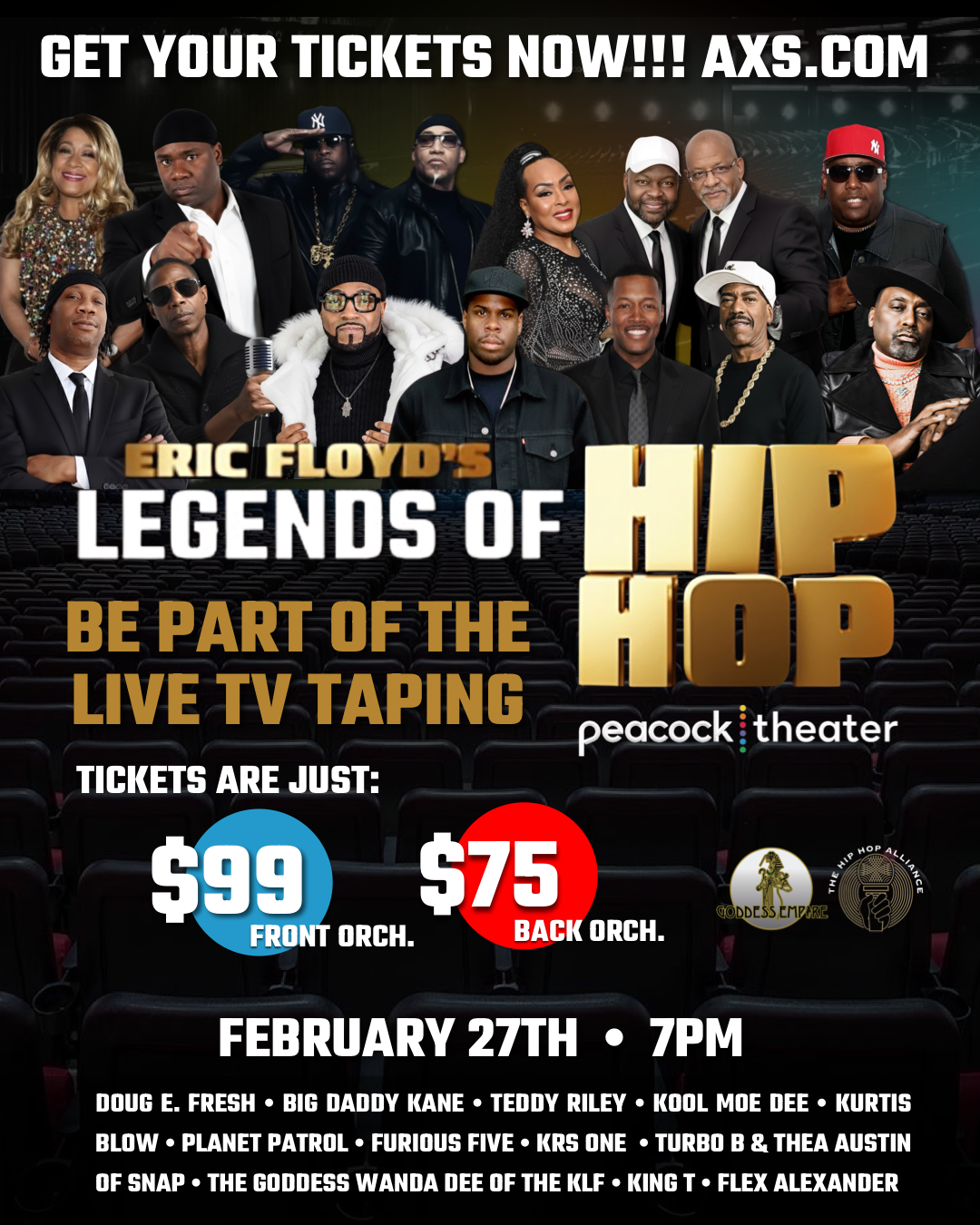 Eric Floyd’s Legends of Hip-Hop Live in Concert February 27 | 7:00 PM Peacock Theater | Los Angeles