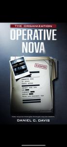 The Organization: Operative Nova by Daniel C. Davis