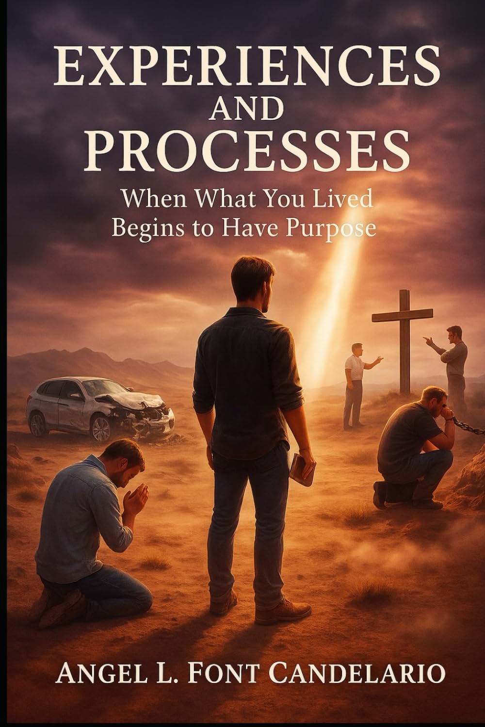 Experiences And Processes By Angel L. Font Candelario Helps Readers Find Purpose In Pain And Strength In The Waiting