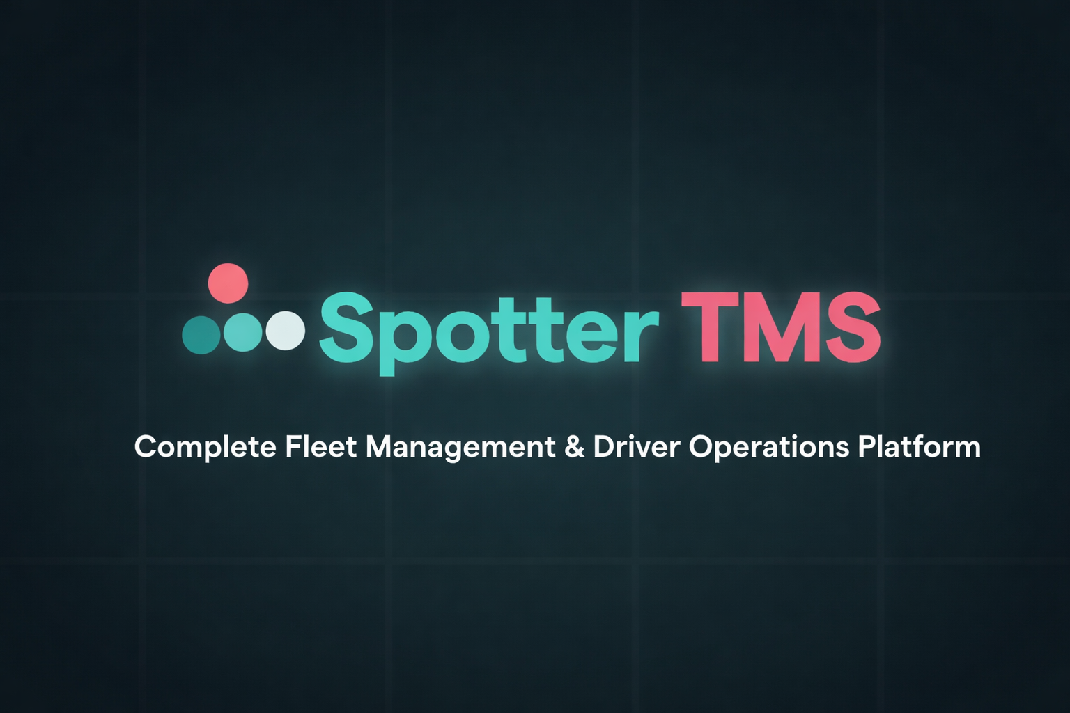Spotter TMS Releases Major Platform Updates to Improve Fleet Reliability and Operational Efficiency