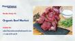 Organic Beef Market Growing at 8.3% CAGR on Premium Meat Demand