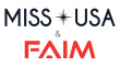 The Miss USA Organization and FAIM Inc. Announce Landmark Collaboration to Celebrate the Pageant’s 75th Anniversary