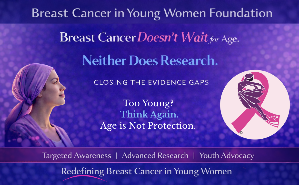 Breast Cancer in Young Women Foundation Announces an Evidence-Based Multi-Part Examining Breast Cancer in Women Under 40