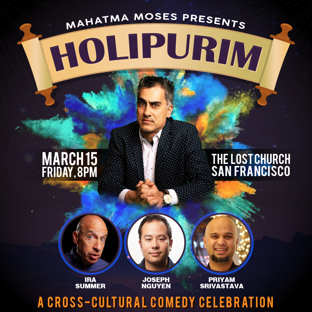 Mahatma Moses Presents: HoliPurim – Bringing Jewish and Indian Communities Together Through Comedy