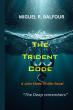 'The Trident Code' Launches A High Stakes Military Thriller Series Rooted In Secrets, Symbols, And Sacrifice