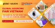 Global Sourcing Fair Vietnam 2026: Ho Chi Minh City’s Essential Factory-Direct Hub for Asia Sourcing