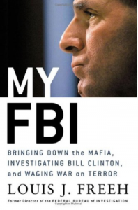 Cover of My FBI: Bringing Down the Mafia, Investigating Bill Clinton, and Fighting the War on Terror by Louis J. Freeh