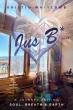 JusB*: A Journey Uniting Soul, Breath, & Earth Becomes #1 International Bestseller Across U.S., Canada, and UK