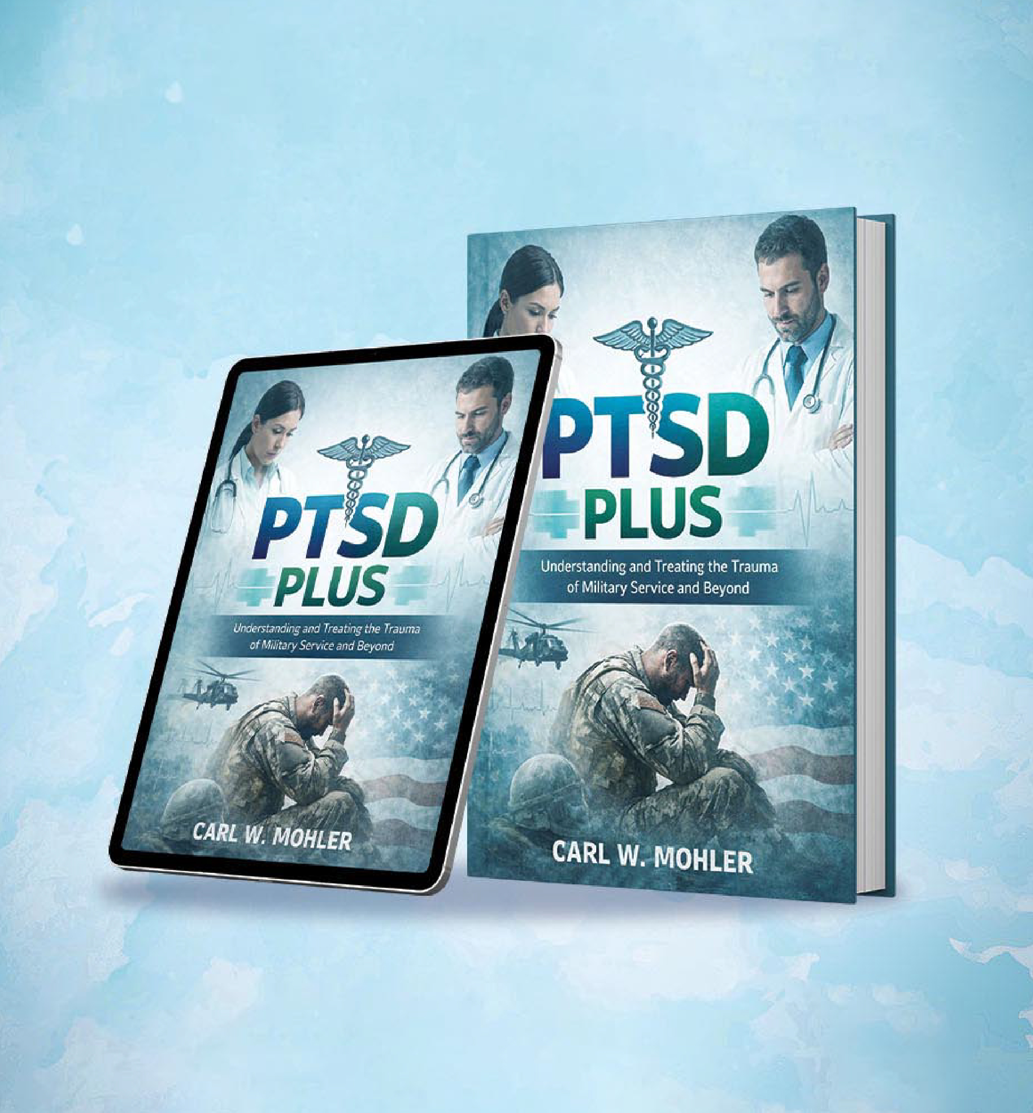 Author Carl Mohler On Track For Amazon And Global Bestseller Status with new release: ‘PTSD PLUS’