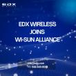 EDX Wireless Joins Wi-SUN Alliance to Advance Global Smart Utility Communications