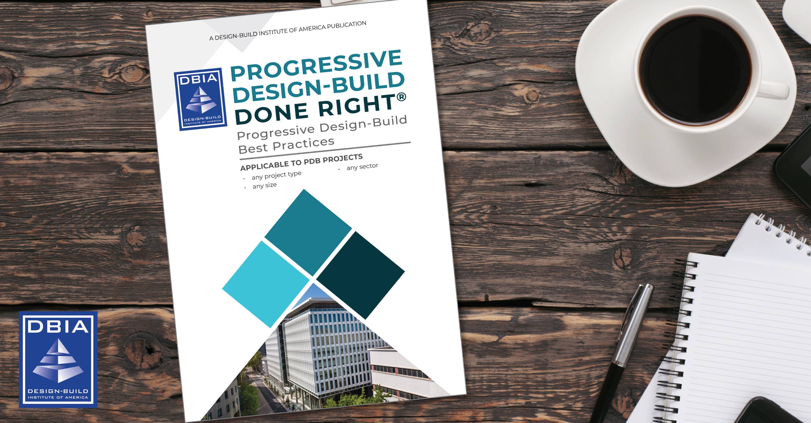 New DBIA Primer Provides Targeted Guidance for Progressive Design-Build Projects