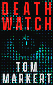 Death Watch by Tom Markert