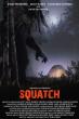 FREESTYLE DIGITAL MEDIA ACQUIRES HORROR FEATURE “SQUATCH” FOR MARCH RELEASE