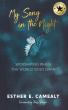 My Song In The Night: Esther E. Camealy Shares A Powerful Story Of Faith, Grief, And Hope In The Midst Of Loss