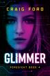 International Award‑Winning Author Craig Ford Unveils Glimmer, New Installment in Acclaimed FORESIGHT Series