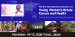 2026 International Conference on Young Women’s Breast Cancer and Health, November 14–15, Tokyo, Japan