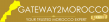 Gateway2Morocco Expands Private & Luxury Morocco Tours for Canadian and U.S. Travelers