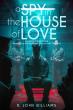 A Spy In The House Of Love Reveals A Daring Solo Mission Behind The Bamboo Curtain — A True Story Of Danger & Adventure