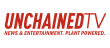 UnchainedTV, Plant-Based TV Network, Reports Explosive Growth