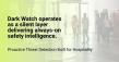 Dark Watch Closes Oversubscribed $3.5M Seed Round for Embedded Safety Intelligence in Hospitality