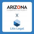 Litix Legal: Qualified Legal Services Vendor for Arizona Commerce Authority’s SSBCI Technical Assistance Program 