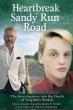 Investigative Journalist Reports Breakthrough in Stephen Smith Case; New Book Heartbreak on Sandy Run Road