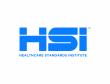 Healthcare Standards Institute (HSI) Announces American National Standard for AI Governance in Healthcare Operations
