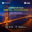 Uzbekistan Digital Roadshow to Showcase the Country’s Emerging Tech Ecosystem in San Francisco